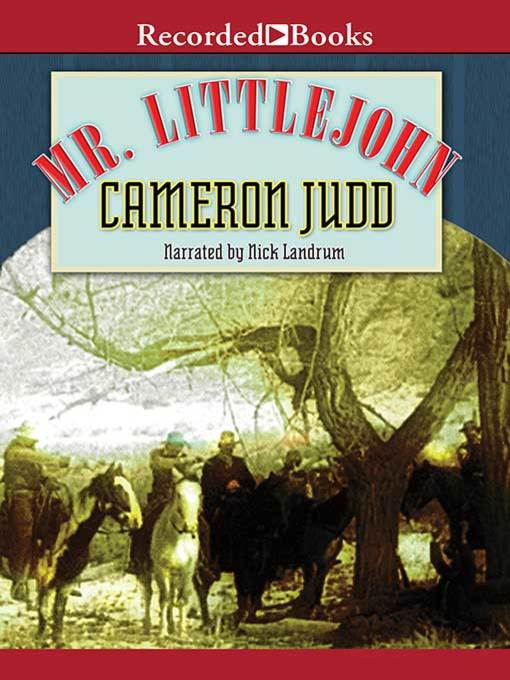 Title details for Mr. Littlejohn by Cameron Judd - Wait list